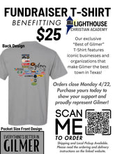 Load image into Gallery viewer, BEST OF GILMER- FUNDRAISING TEE FOR LIGHTHOUSE CHRISTIAN ACADEMY