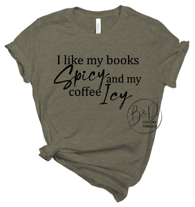 I like my books spicy and my coffee icy