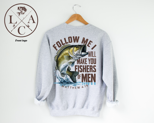 LCA - fishers of men sweatshirt