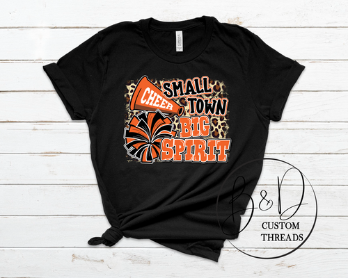 Small town big spirit cheer- Orange