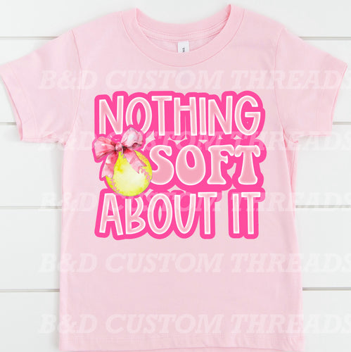 Nothing soft about it