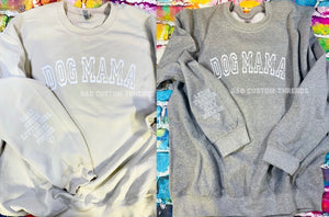 Dog mama sweatshirt