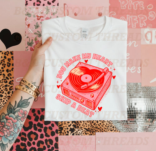 you make my heart skip a beat  (tees & sweatshirts)