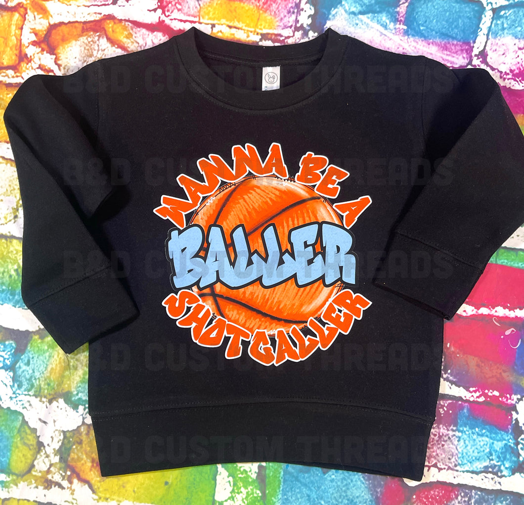 Wanna be a baller - basketball (tees & sweatshirts)
