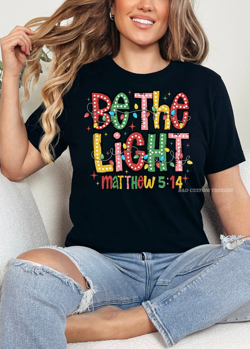 Be the light  (tees & sweatshirts)