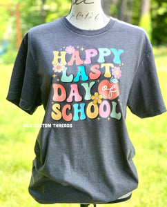 Happy last day of school
