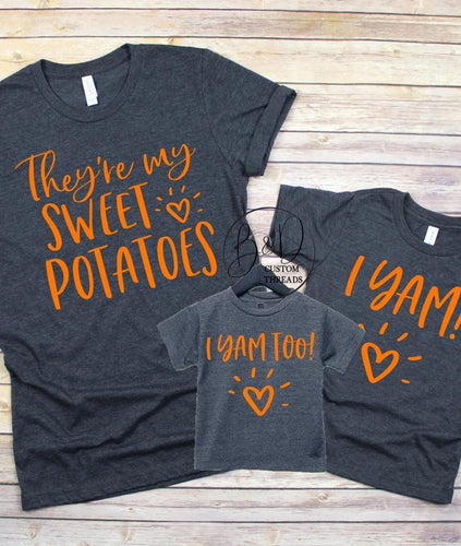 They’re  my sweet potato